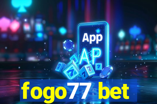 fogo77 bet